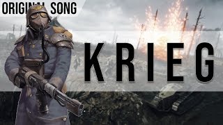 Krieg  Original Song [upl. by Arraeis]