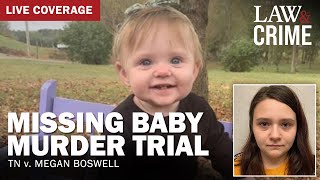 LIVE Missing Baby Murder Trial — TN v Megan Boswell — Day One Part 2 [upl. by Ailyt]