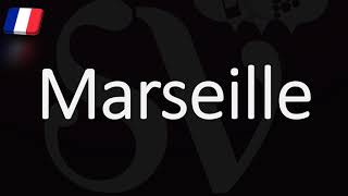 How to Pronounce Marseille French Pronunciation Native Speaker [upl. by Otrebile133]