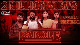 PAROLE  Official Trailer 2  R S Karthiik Linga Kalpika Monisha Murali  Dwarakh Raja  TRIPR [upl. by Lester]