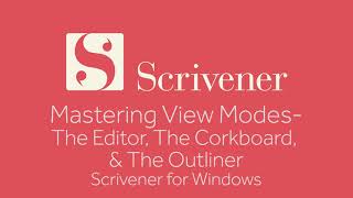 Getting Started  Mastering Scriveners View Modes [upl. by Lorrin]