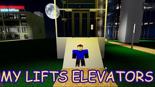 My Lifts Elevators Roblox [upl. by Namra]