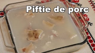 Piftie de porc racituri  Traditional romanian pork jelly [upl. by Fidelis]