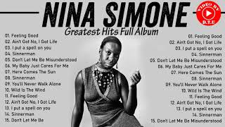 Nina Simone Greatest Hits Full Album  Best Of Nina Simone 2021  Nina Simone Jazz Songs [upl. by Eixirt]