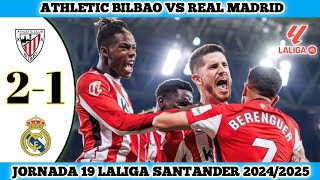 ATHLETIC BILBAO VS REAL MADRID  Jornada 19 Laliga Santander 202425 [upl. by Constanta956]