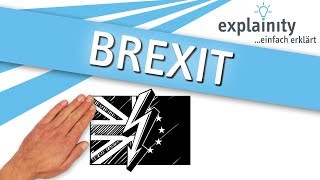 BREXIT einfach erklärt explainity® Erklärvideo [upl. by Archangel96]