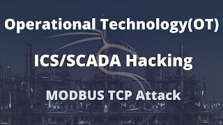 SCADA Hacking  Operational Technology OT Attacks [upl. by Tamanaha]