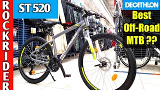 Decathlon RockRider ST 520  Best OffRoading MTB  2021Model  Btwin Gear Bicycle  MTB Cycle [upl. by Nylekoorb]