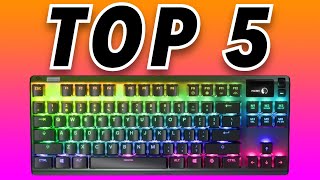 Top 5 TKL Mechanical Keyboards [upl. by Yarb]