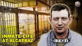 What It Was Like To Be An Inmate At Alcatraz [upl. by Anselma112]