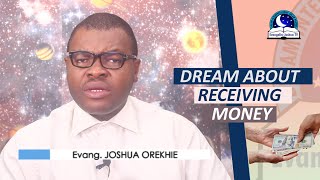 DREAM ABOUT RECEIVING MONEY  Dream About Money [upl. by Botsford]