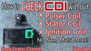 How to TEST or Check CDI EASY without Pulser Stator amp Ignition Coil No Need Multi Meter Raider 150 [upl. by Lemon]