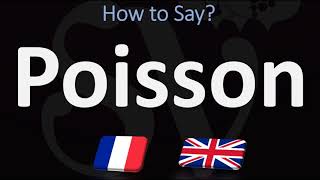 How to Pronounce Poisson Distribution Equation French [upl. by Oznohpla]