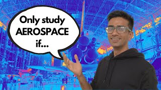 IS AEROSPACE ENGINEERING FOR YOU [upl. by Ahsote]