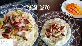 Parsi Ravo Recipe  Parsi Style Sooji  Semolina Pudding  How To Make Parsi Style Ravo  Sheera [upl. by Bouchard345]