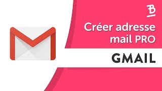 Comment Créer une Adresse Mail Professionnelle Gmail en 5min [upl. by Kitarp]