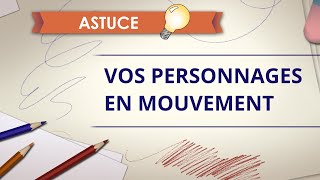 Dessiner le mouvement  Astuce Dessin [upl. by Yoko]