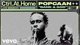 Popcaan  BANK amp GOD Live Session  Vevo CtrlAtHome [upl. by Grati]