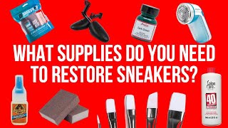 How To Restore Sneakers At Home Supplies You Need [upl. by Leehar878]