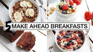 5 Healthy MakeAhead Breakfasts  EASY  VEGAN [upl. by Meirrak]