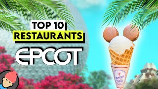 TOP 10 Best Restaurants at EPCOT [upl. by Imrots77]