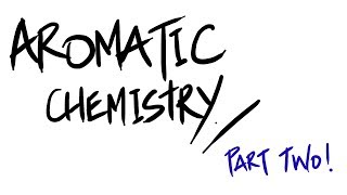 AQA ALevel Chemistry  Aromatic Chemistry 2 Nitration [upl. by Nahshu125]