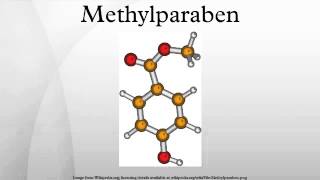 Methylparaben [upl. by Aniale368]