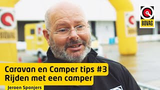 Rijden met een camper  Caravan amp Camper Tips 3  BOVAG [upl. by Evannia]