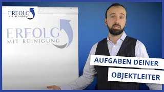 Objektleiter Gebäudereinigung Aufgaben Reinigungsguru erklärt  Erfolg mit Reinigung [upl. by Jacobina]