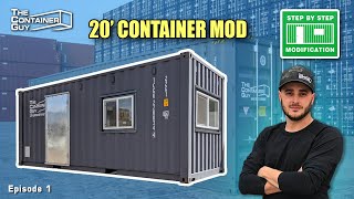 Step by Step 20’ Shipping Container Modification [upl. by Robbyn]