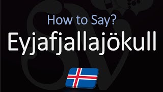 How to Pronounce Eyjafjallajökull EXPLAINED [upl. by Louise683]