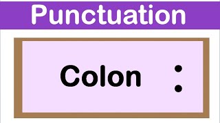 COLON  English grammar  How to use punctuation correctly [upl. by Rihana]