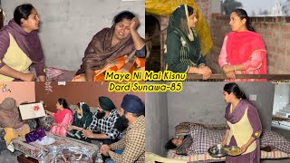 Maye ni mai Kisnu Dard Sunawa85 New Punjabi Video 2025 Preet Sandeep Vicky Kawal Emotional Video [upl. by Samuele893]