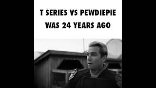 T SERIES VS PEWDIEPIE WAS 24 YEARS AGO [upl. by Erlinna38]