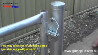 Gate Latch 2 way for round pipe and square [upl. by Nylemaj]