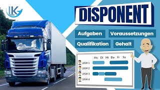 Disponent in der Logistik  Aufgaben Voraussetzungen amp Gehalt [upl. by Suhail]