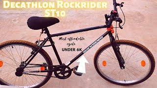 rockriderst10 AllNew Decathlon Rockrider ST10  Most affordable cycle under 6K  Home delivery [upl. by Auot]