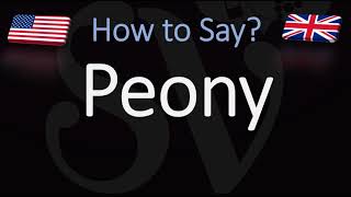 How to Pronounce Peony CORRECTLY [upl. by Imoen]