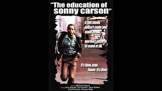 The Education Of Sonny Carson 1974 [upl. by Susan627]