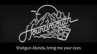 Houndmouth  Darlin Lyrics [upl. by Au836]