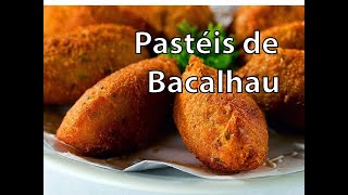 Pastéis de Bacalhau  Salted Cod Fritters [upl. by Snow510]