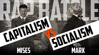 The March of History Mises vs Marx  The Definitive Capitalism vs Socialism Rap Battle [upl. by Eiral]