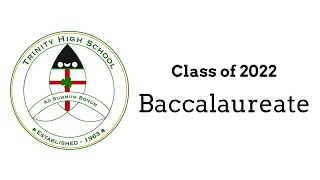 Class of 2022  Baccalaureate Mass [upl. by Janicki]