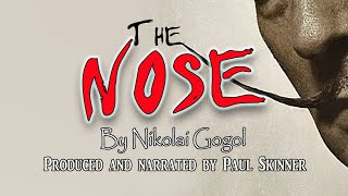 The Nose By Nikolai Gogol  Audiobook NEW 2021 Reading [upl. by Solis387]