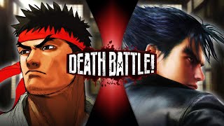 Ryu VS Jin Street Fighter VS Tekken  DEATH BATTLE [upl. by Lienaj]