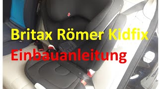 Britax Römer Kidfix einbauen [upl. by Alicul]