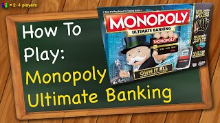 How to play Monopoly Ultimate Banking [upl. by Voe]