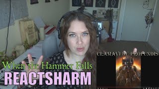 REACTSHARM  When the Hammer Falls  Clamavi De Profundis Original Song [upl. by Adneral]