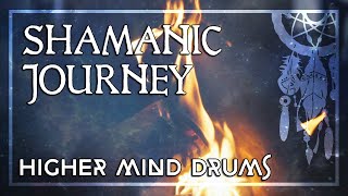 SHAMANIC DRUMS • Activate Your Higher Mind • Shamanic Journey for Trance amp Meditation [upl. by Datnow126]