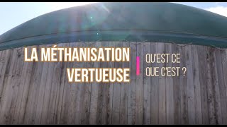 La méthanisation vertueuse  questceque cest [upl. by Norred]